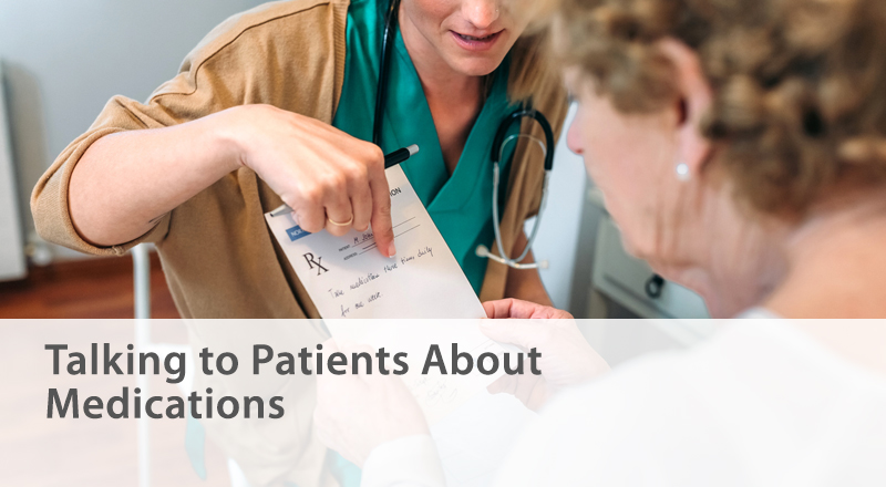 Talking to Patients About Medications