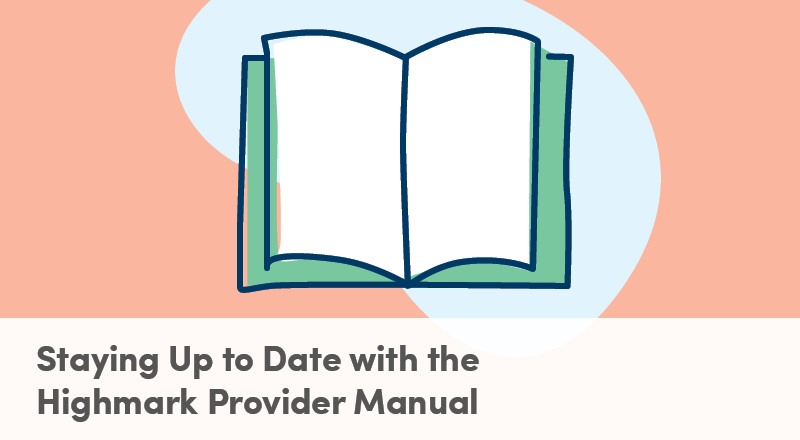 Staying Up To Date with Provider Manual