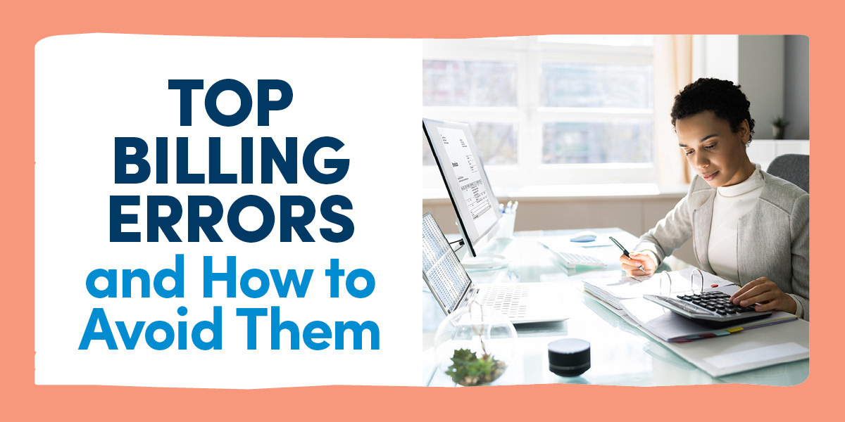 Top Billing Errors and How to Avoid Them